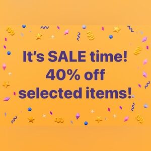 40% off selected items!!
